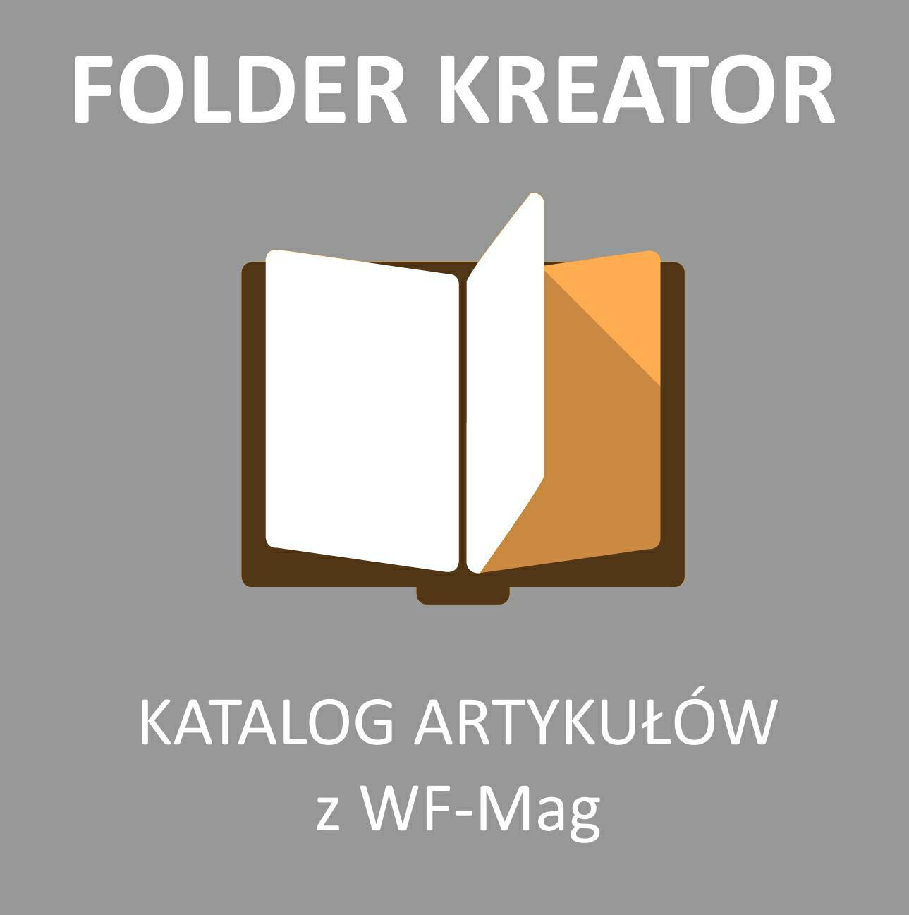 MSS Folder Kreator-Narzędzie do tworzenia katalogów produktowych na podstawie artykułów z WAPRO Mag